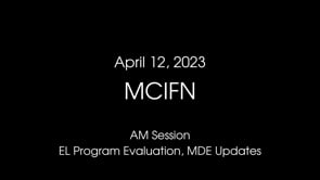 April 12, 2023 MCIFN AM Session.mp4