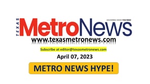 Watch Metro News Hype (4-07-23) vodcast with publisher host, Cheryl Smith