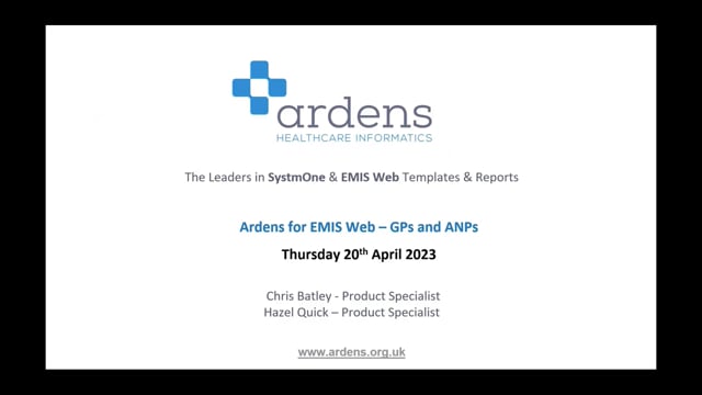 New Starter Training Webinar - GPs and ANPs (Ardens for EMIS Web)