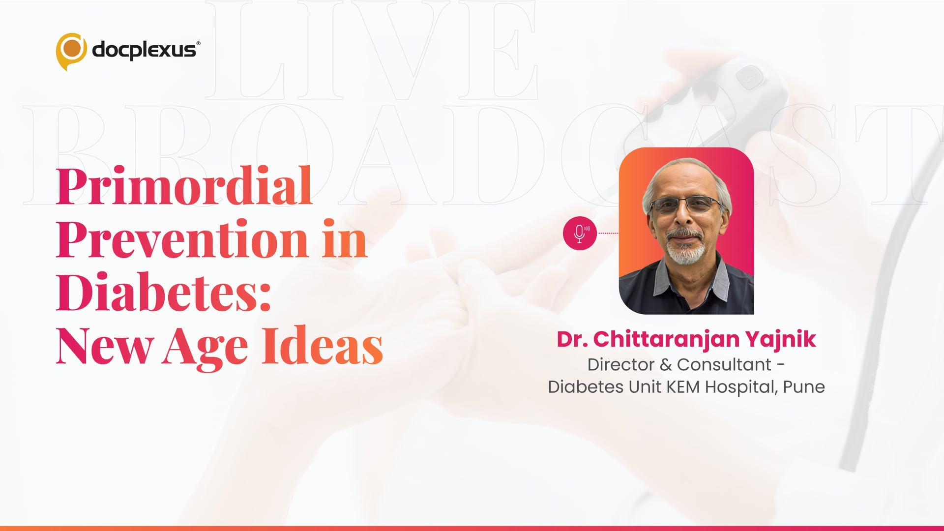 Primordial Prevention in Diabetes: New Age Ideas