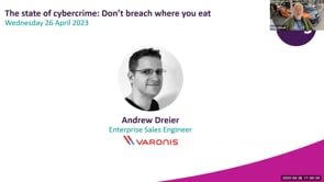 Wednesday 26 April 2023 - The state of cybercrime: Don’t breach where you eat