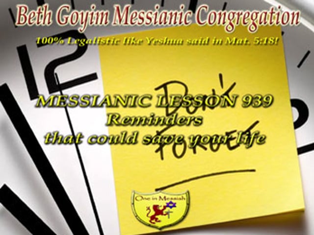 ⁣BGMCTV MESSIANIC LESSON 939 REMINDERS THAT COULD SAVE YOUR LIFE