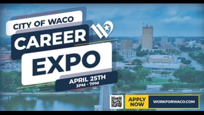City of Waco Career Expo (April 25, 2023)