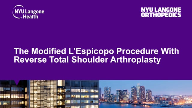 The Modified L’Espicopo Procedure with Reverse Total Shoulder Arthroplasty