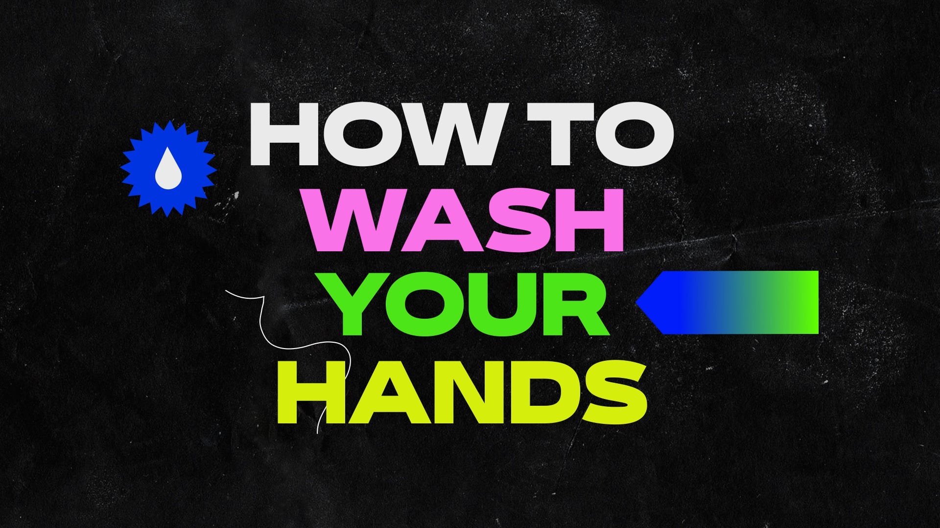Handwashing - Animated Explainer