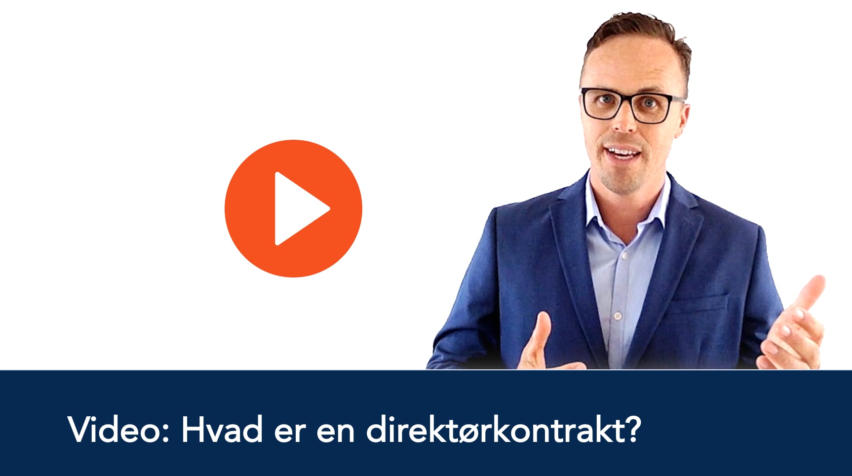 Hvad er en direktørkontrakt?