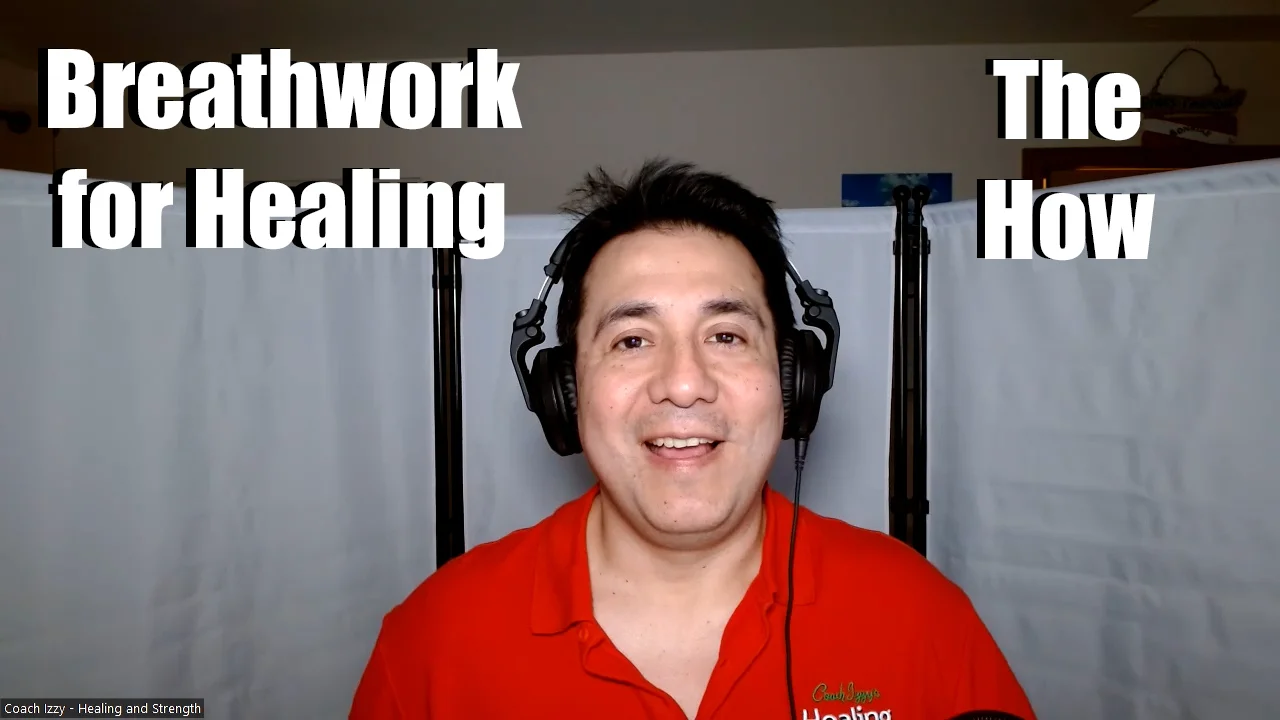 Breathwork for Healing - The How