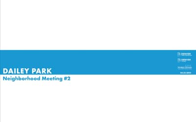 Dailey Park Neighborhood Zoom Meeting