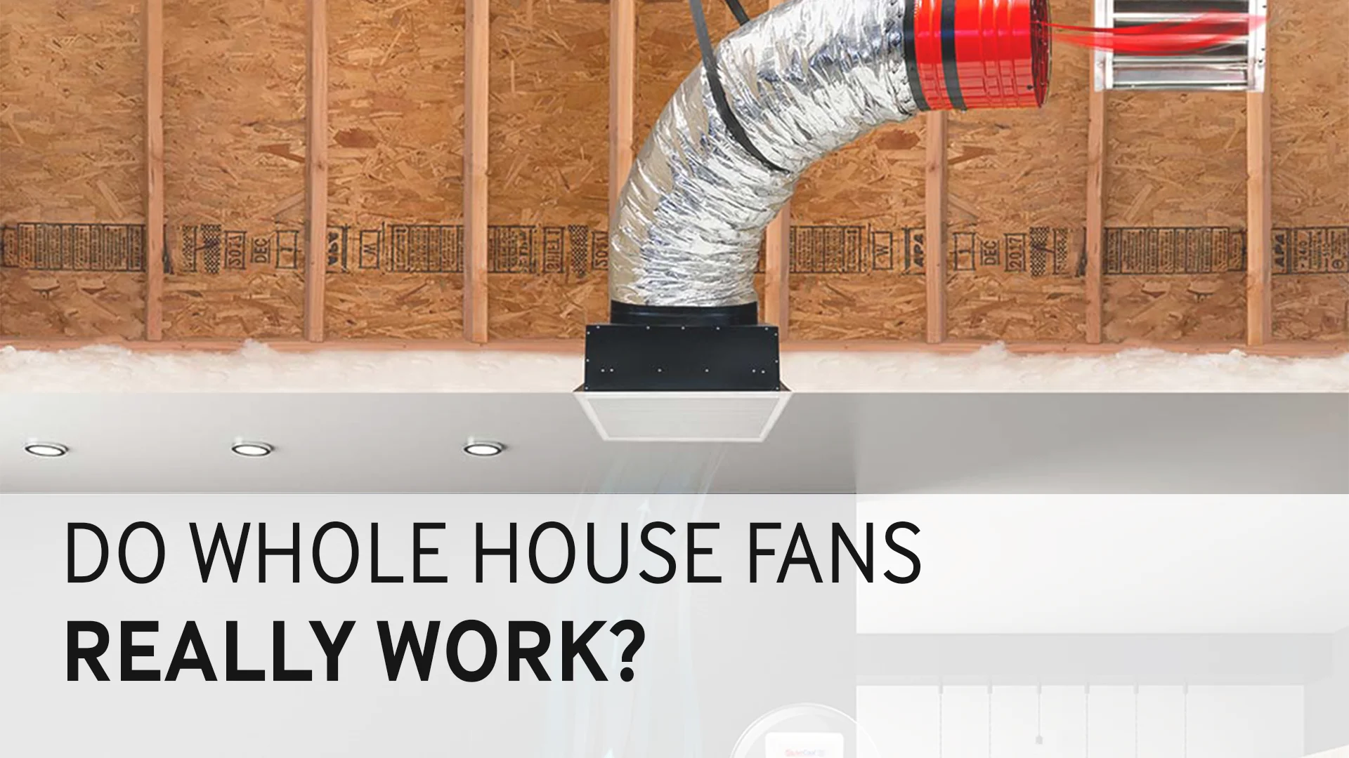 Do Whole House Fans Really Work on Vimeo