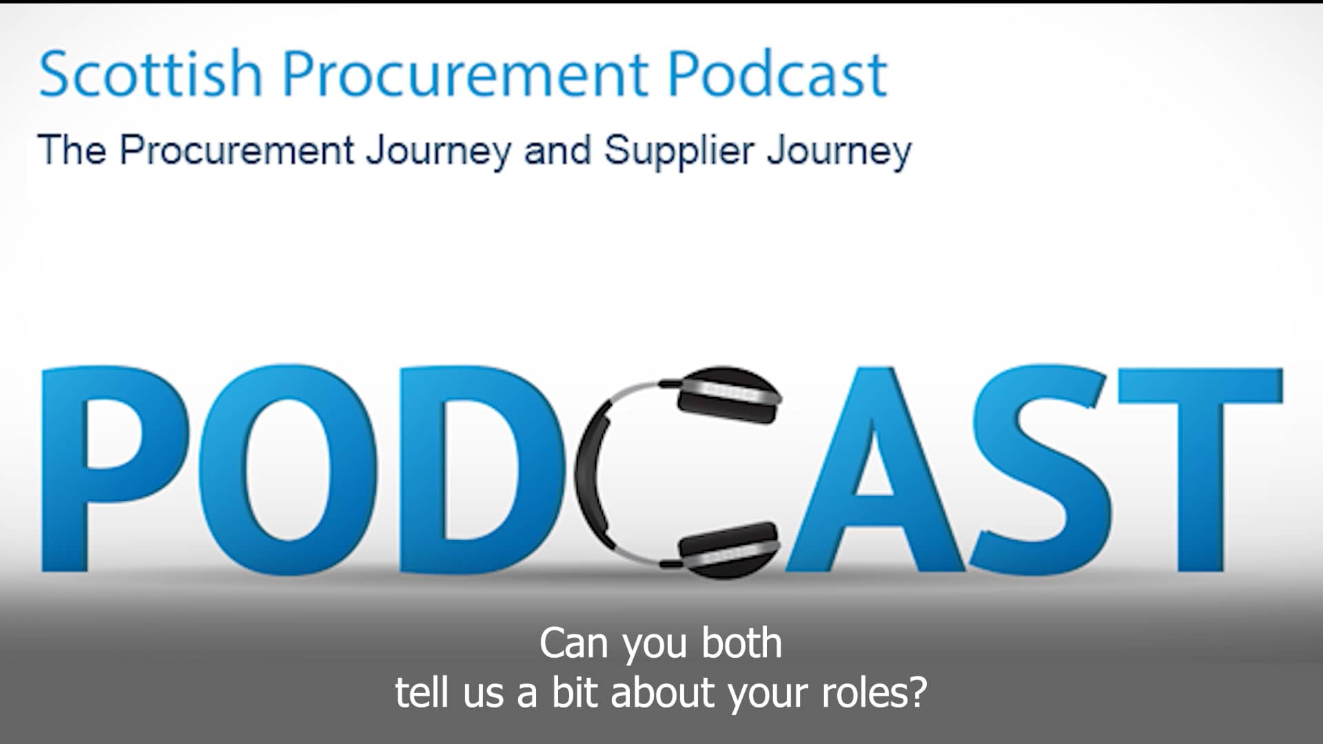 Procurement Journey and Supplier Journey Podcast on Vimeo