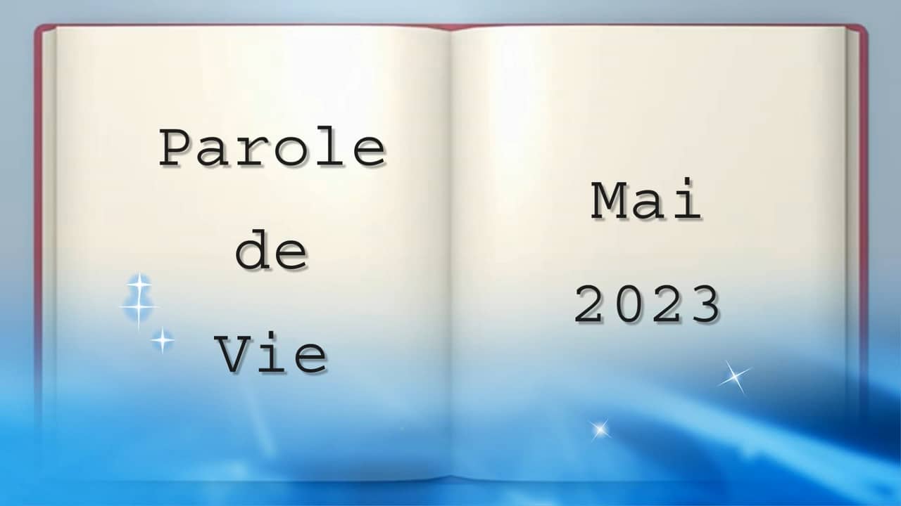 202305 Parole de Vie mai on Vimeo