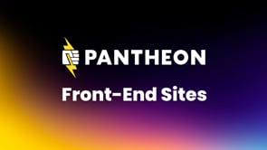 Pantheon FES Video Launch