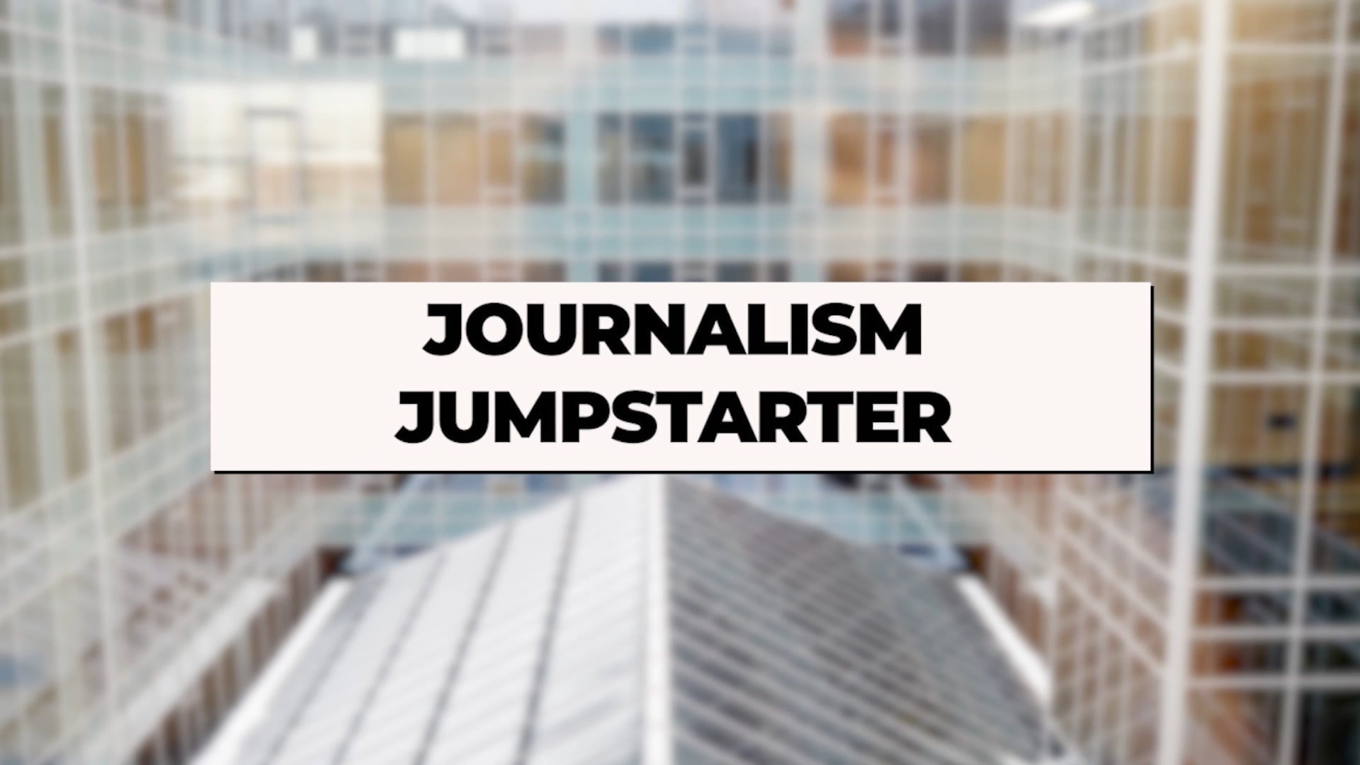 Journalism Jumpstart