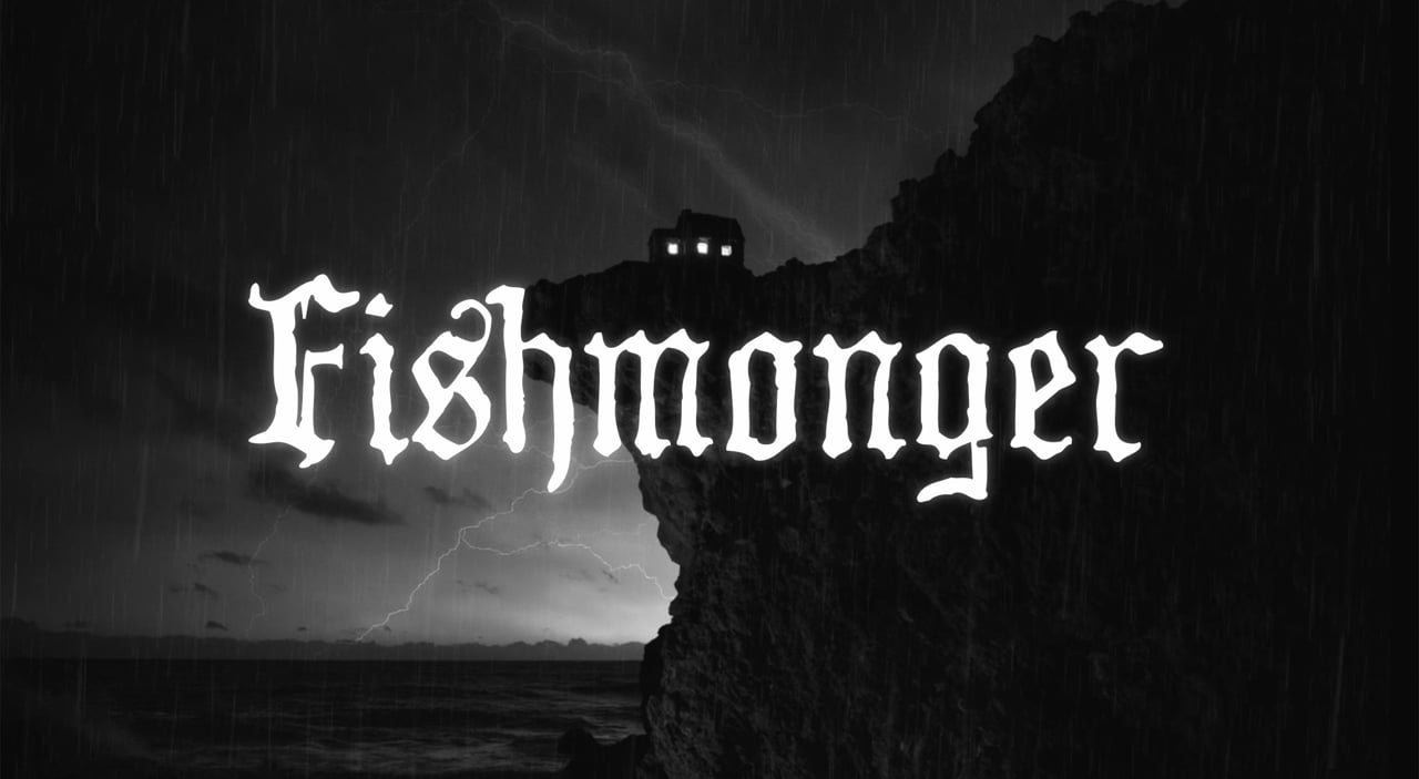 FISHMONGER - Jordan Willcox and Valerie Steinberg - Neil Ferron