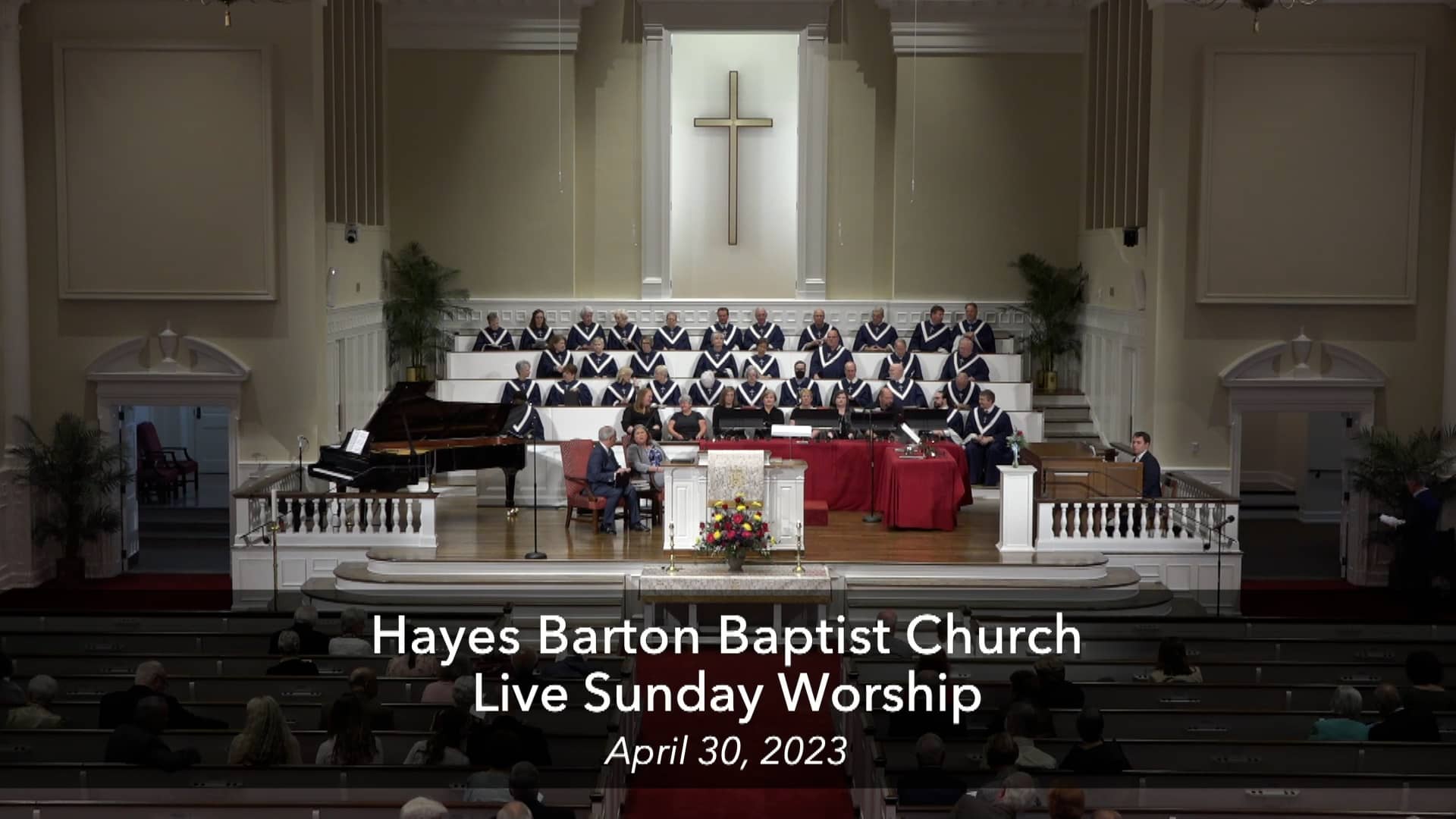 Hayes Barton Baptist Worship Sunday, April 30, 2023 - Simple, but ...