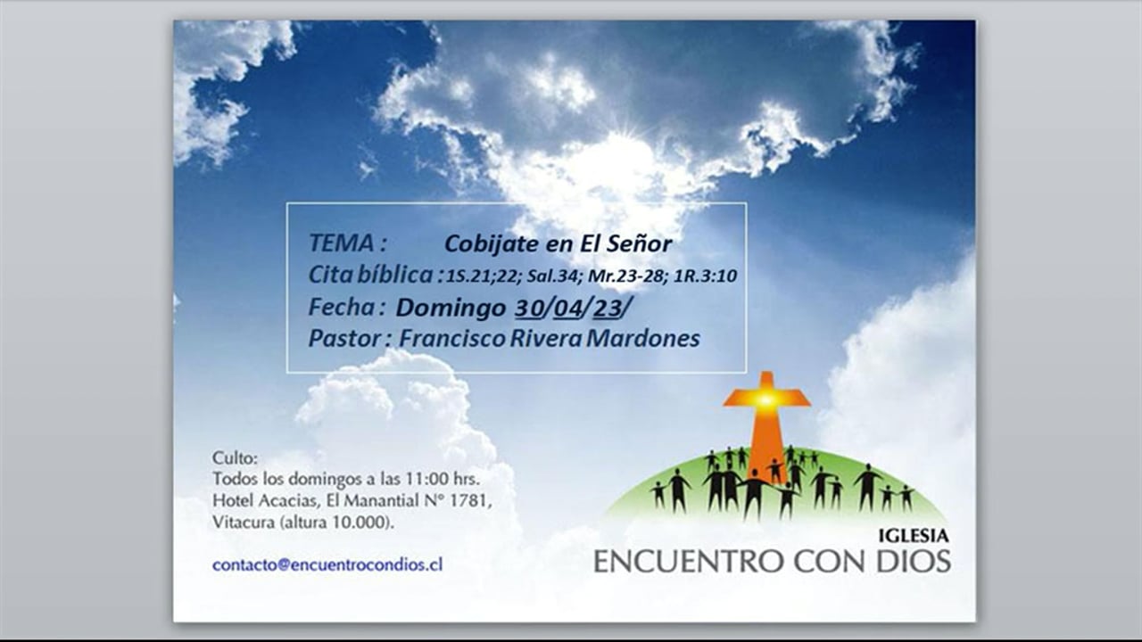 Cobíjate en El Señor. Pastor Francisco J. Rivera Mardones.