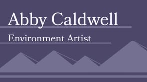 Vimeo video thumbnail for Abby Caldwell Environment Art Reel