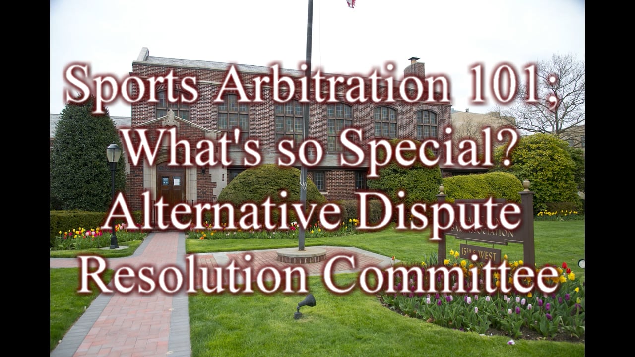 Sports Arbitration 101-what's So Special-adr-4-27-23 On Vimeo