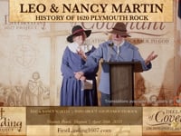 Leo & Nancy Martin | History of 1620 Plymouth Rock - First Landing 1607 Project 4/26/23
