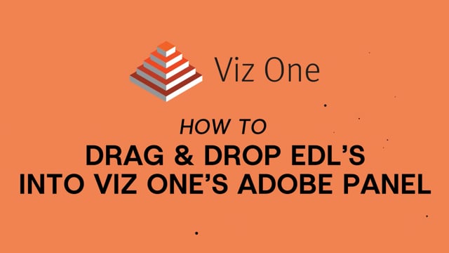 Viz Minute - Using EDL Drag and Drop in Viz One's Adobe Panel