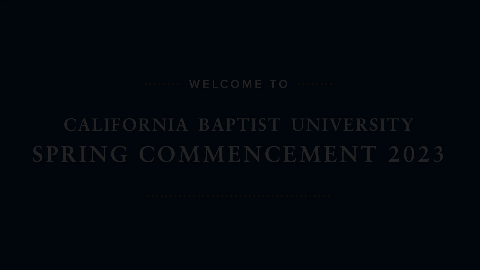 CBU Spring Commencement. April 24, 2023 200 PM on Vimeo