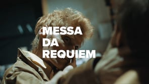 Behind the scene — Messa da Requiem