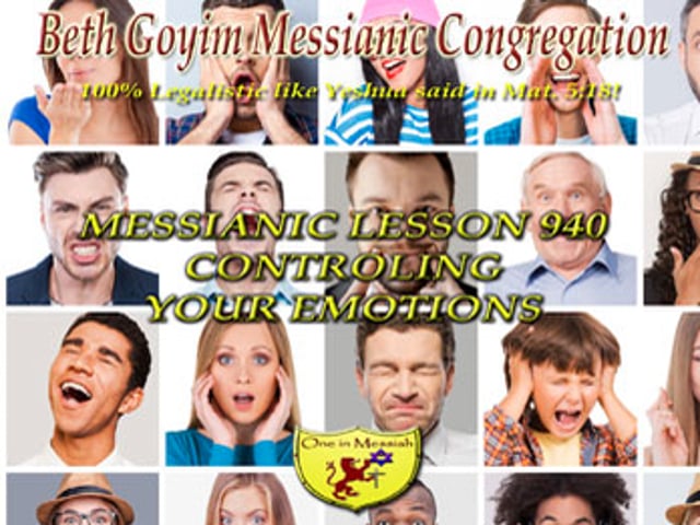 ⁣BGMCTV MESSIANIC LESSON 940 CONTROLLING YOUR EMOTIONS