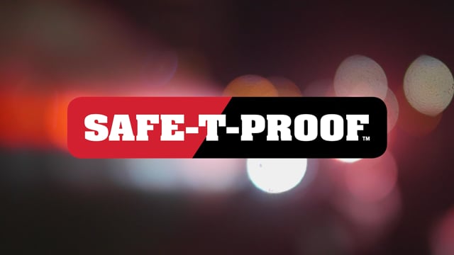 SAFE-T-PROOF Sizzle