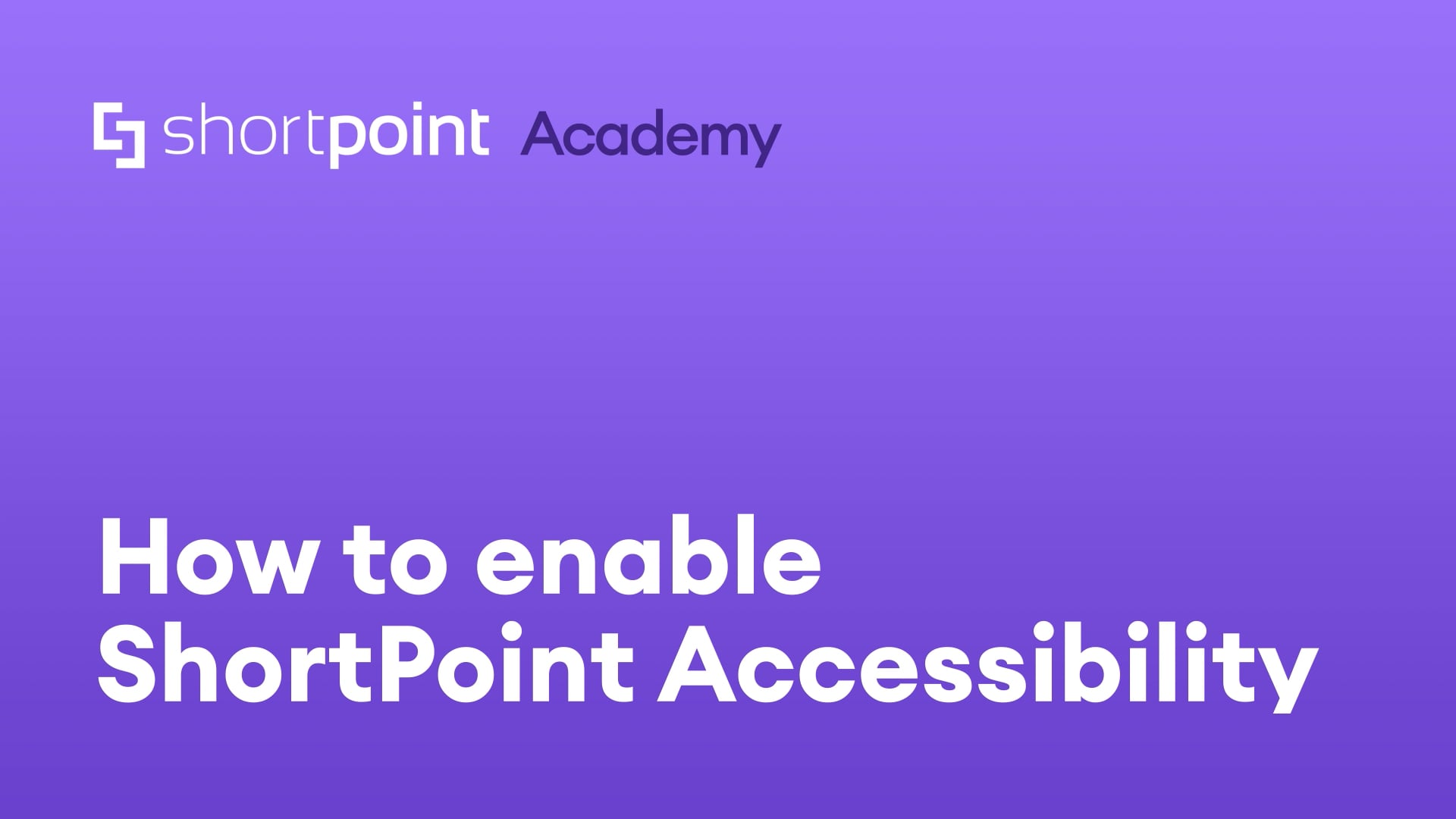Enable ShortPoint Accessibility thumbnail