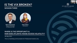 How does Atlantic House access volatility & where's the opportunity? The final webinar in the series