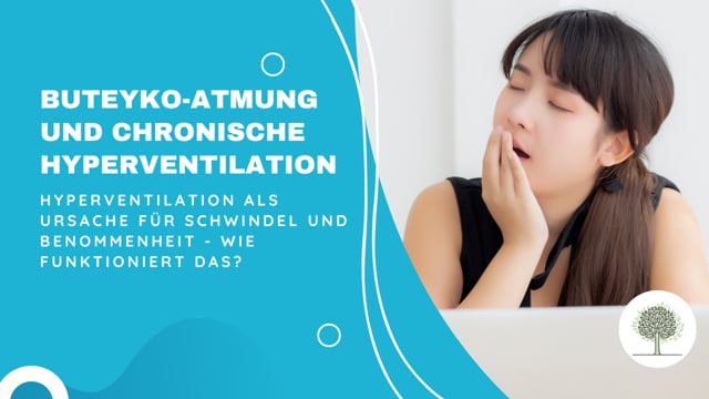 Hyperventilation als Ursache für Schwindel und Benommenheit - wie funktioniert das? 