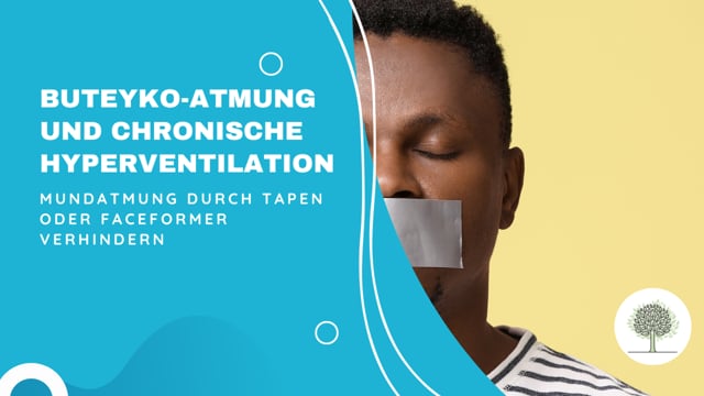 Verhindern von Mundatmung durch Tapen oder Faceformer 