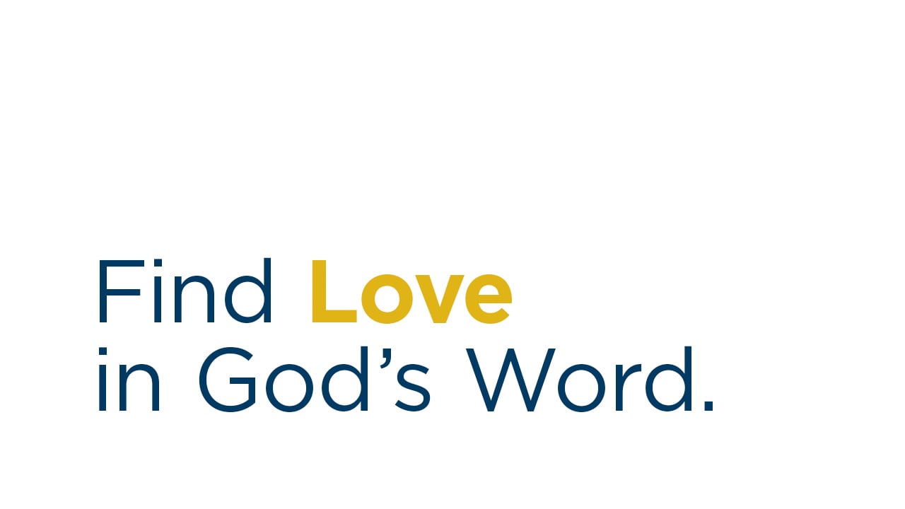 Find Love in God's Word