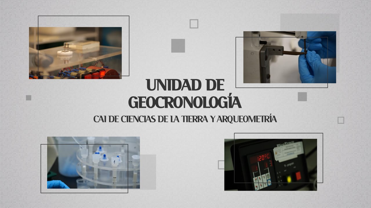 CAI de Ciencias de la Tierra y Arqueometría: Unidad de Geocronología
