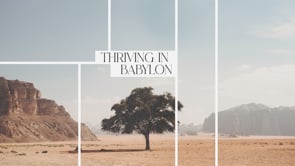 THRIVING IN BABYLON | APRIL 30 | MARK MCKINNEY