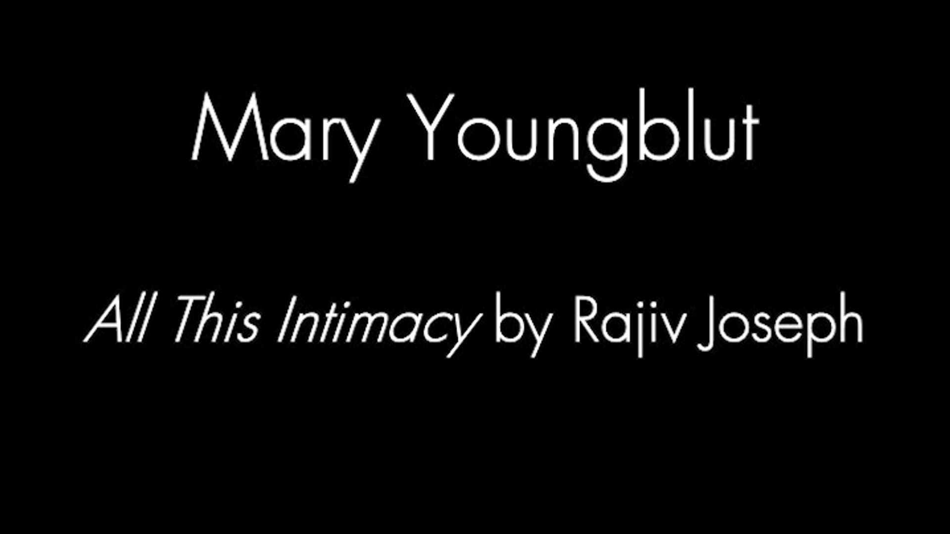 Mary Youngblut Monologue