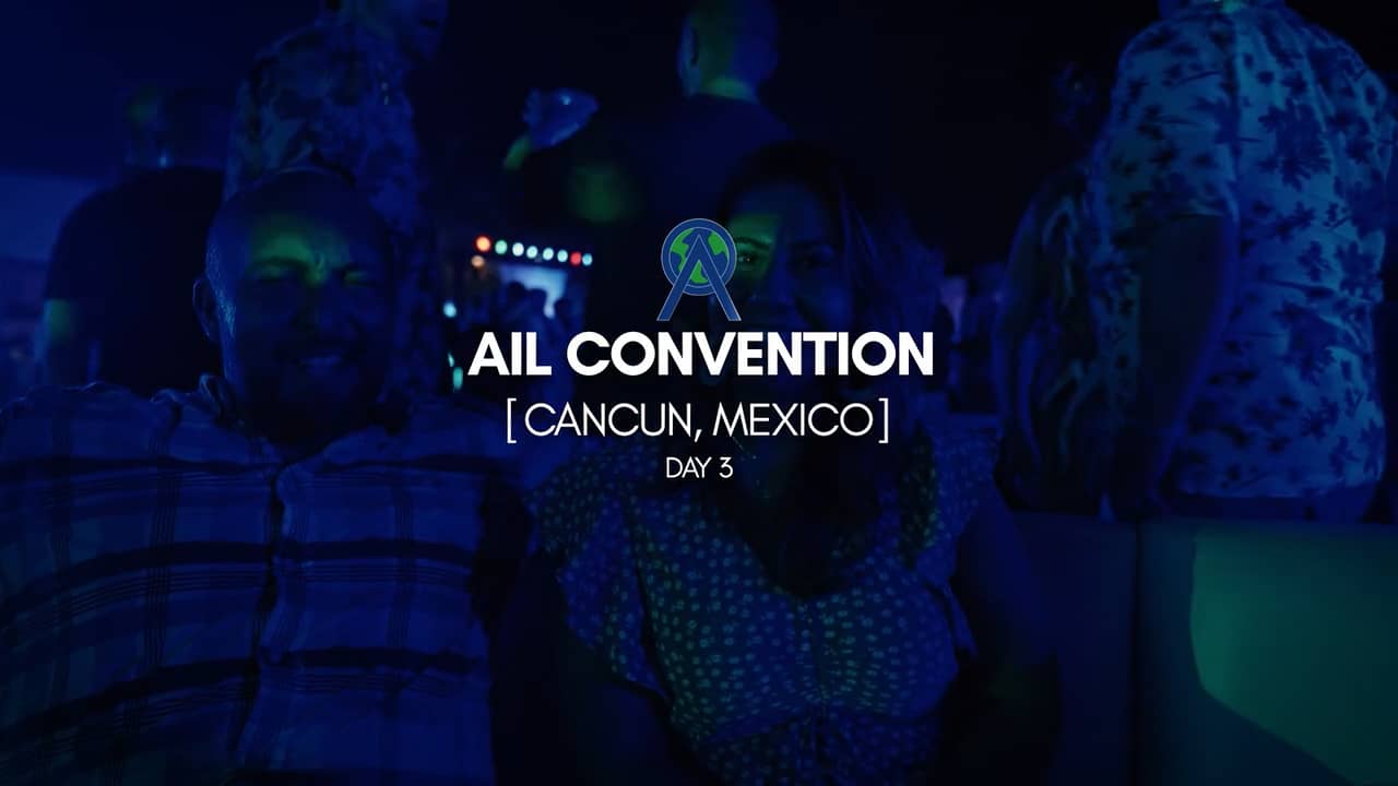 AIL Convention Cancun May 2023 Day 3 on Vimeo