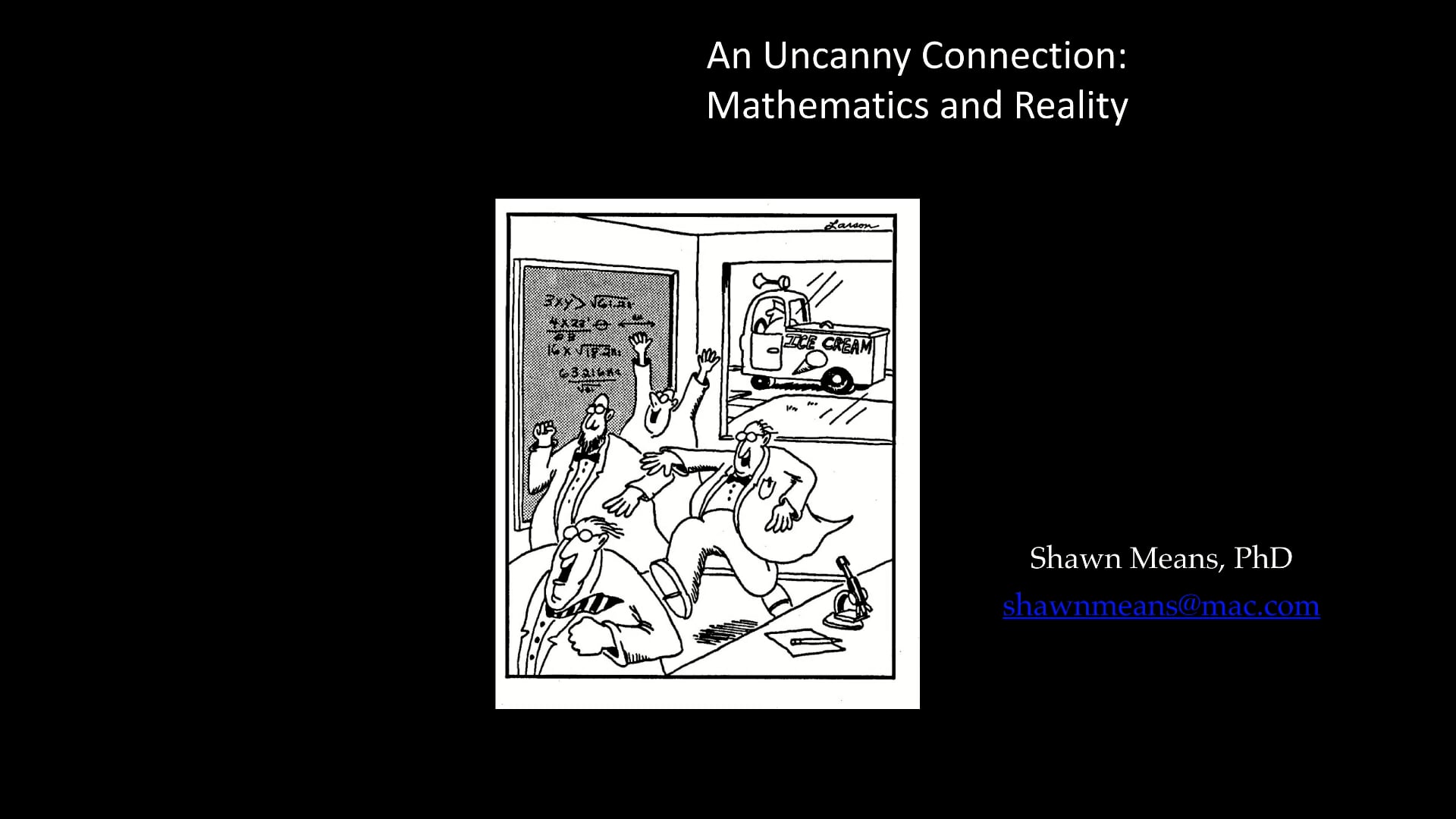 Mathematics and Reality With Dr. Sean Means on Vimeo