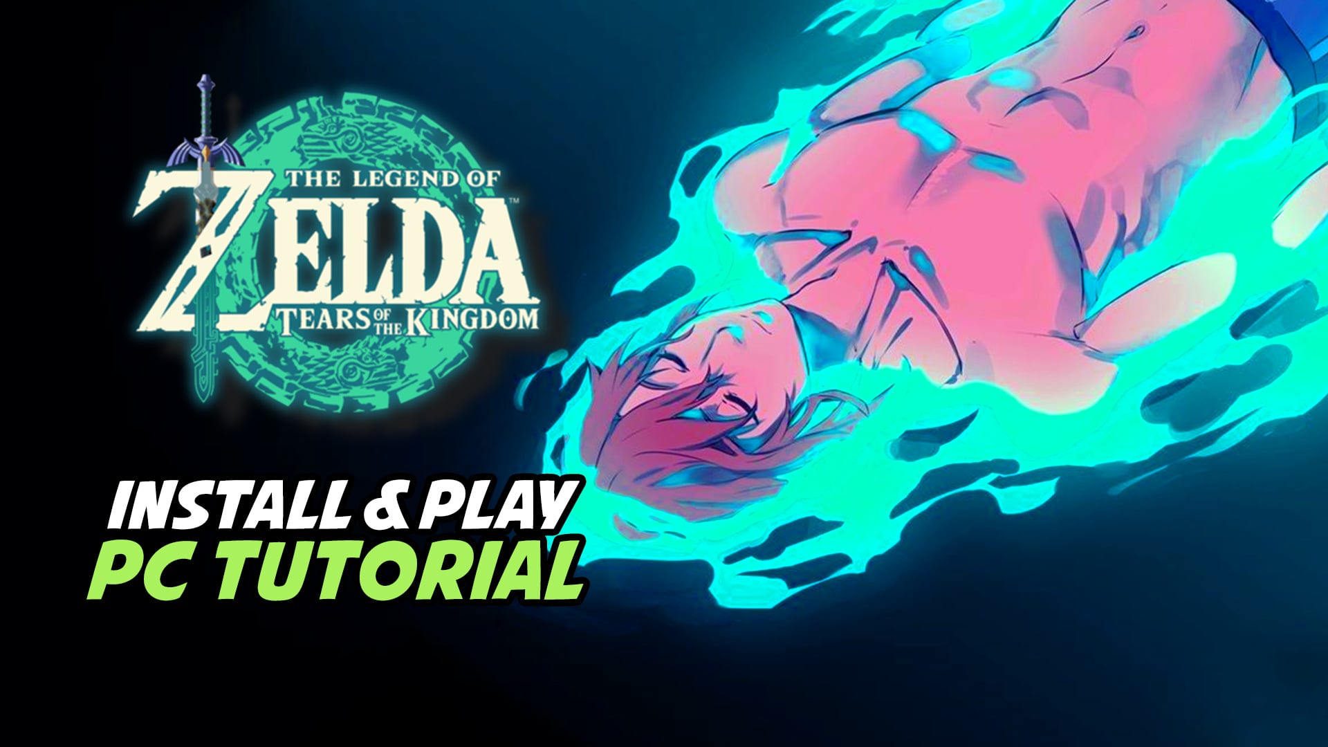 Install & Play The Legend of Zelda Tears of the Kingdom on PC - Ryujinx ...