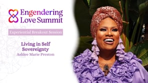 Living in Self Sovereignty: Ashlee Marie Preston