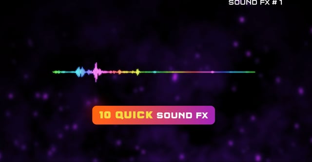 10 Quick sound effects