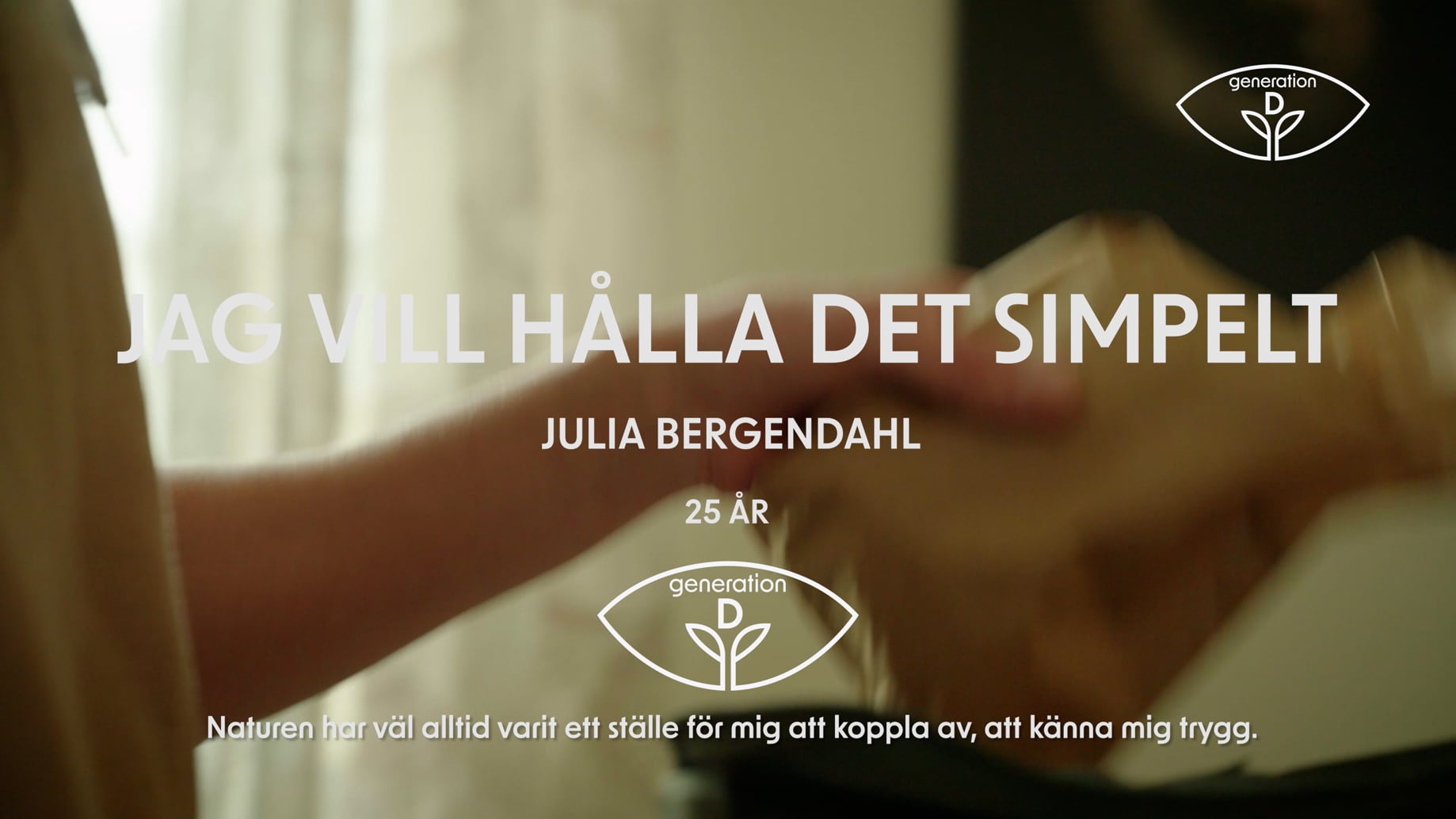 Jag vill hålla det simpelt - Generation D
