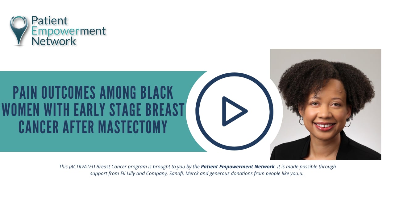 Pain Outcomes Among Black Women with Early Stage Breast Cancer After  Mastectomy