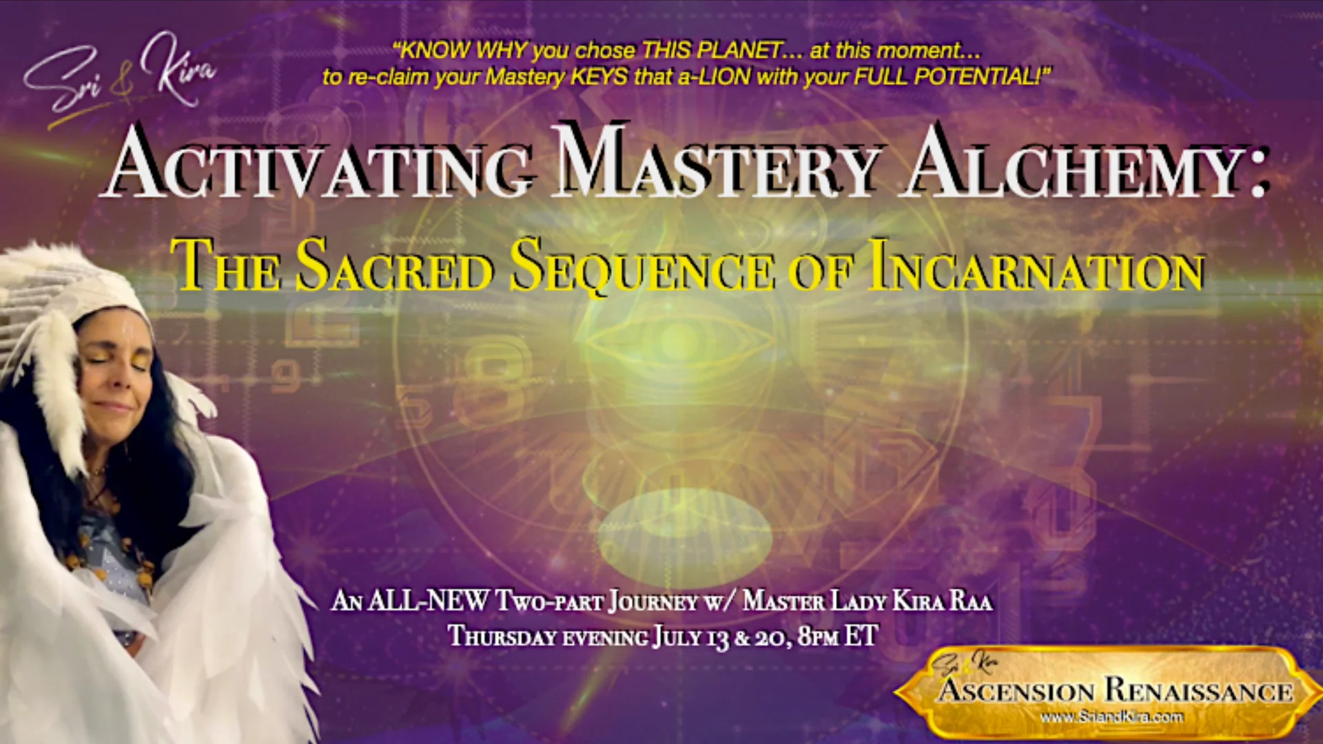 Activate your Mastery Alchemy: The Sacred Sequence of Incarnation on Vimeo