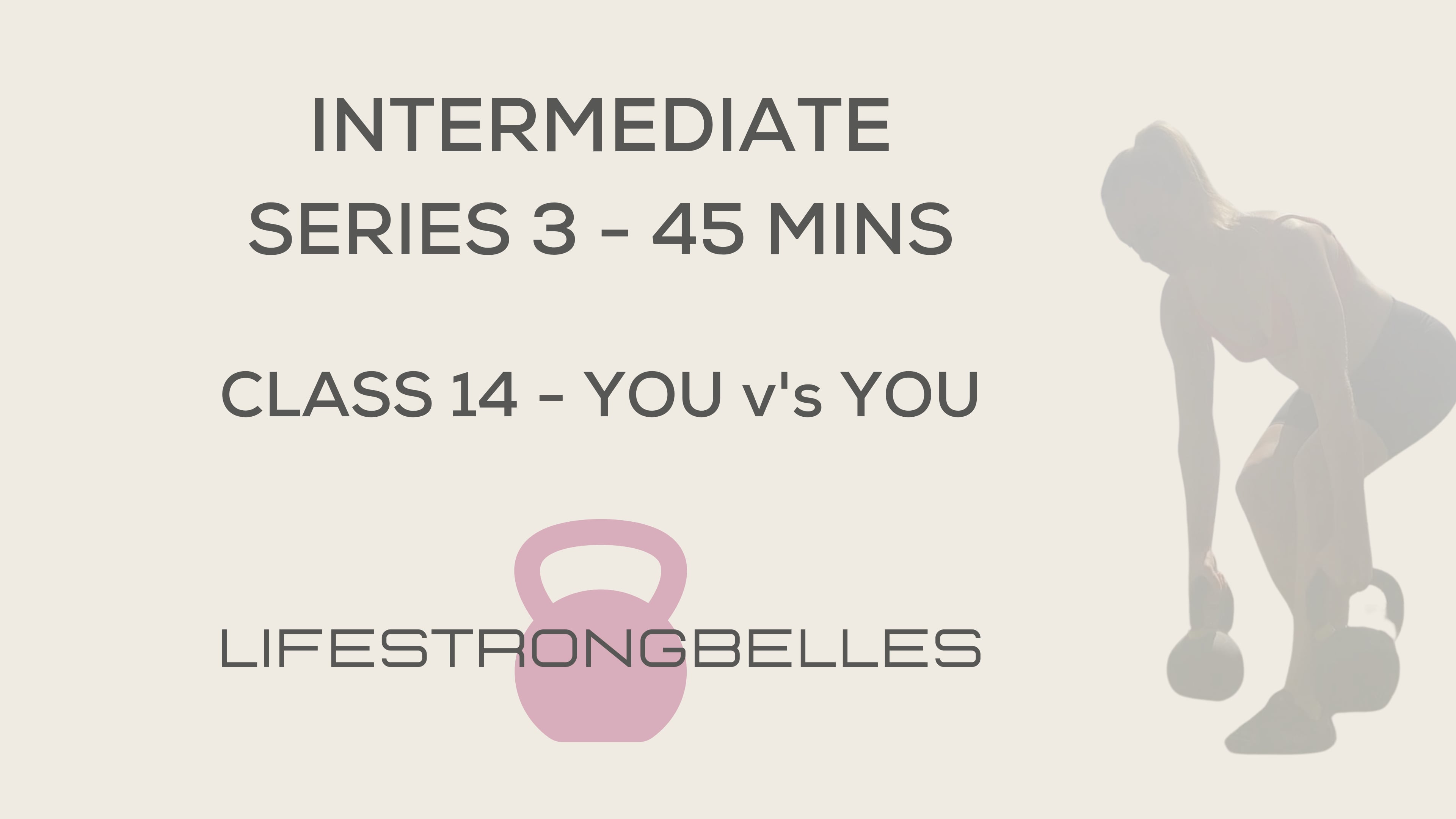 Intermediate Series 3 - Class 14 - You v's You on Vimeo