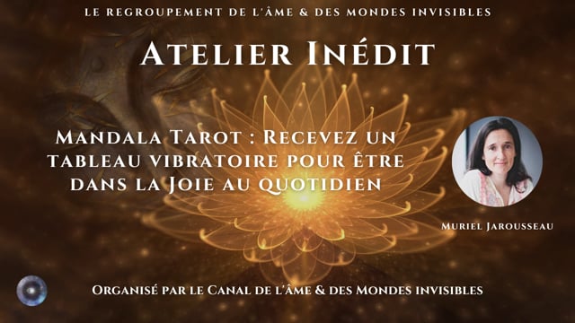 MURIEL JAROUSSEAU "Comment se nourrir de la Joie dans l'instant présent ?"