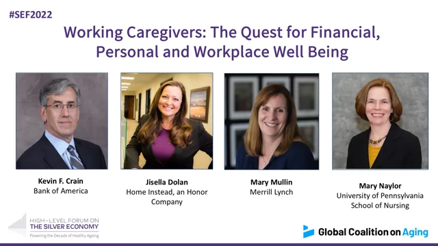 Working Caregivers: The Quest for Financial, Personal and Workplace Well  Being - Silver Economy