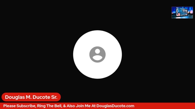 The Douglas Ducote Show (5/11/2023)