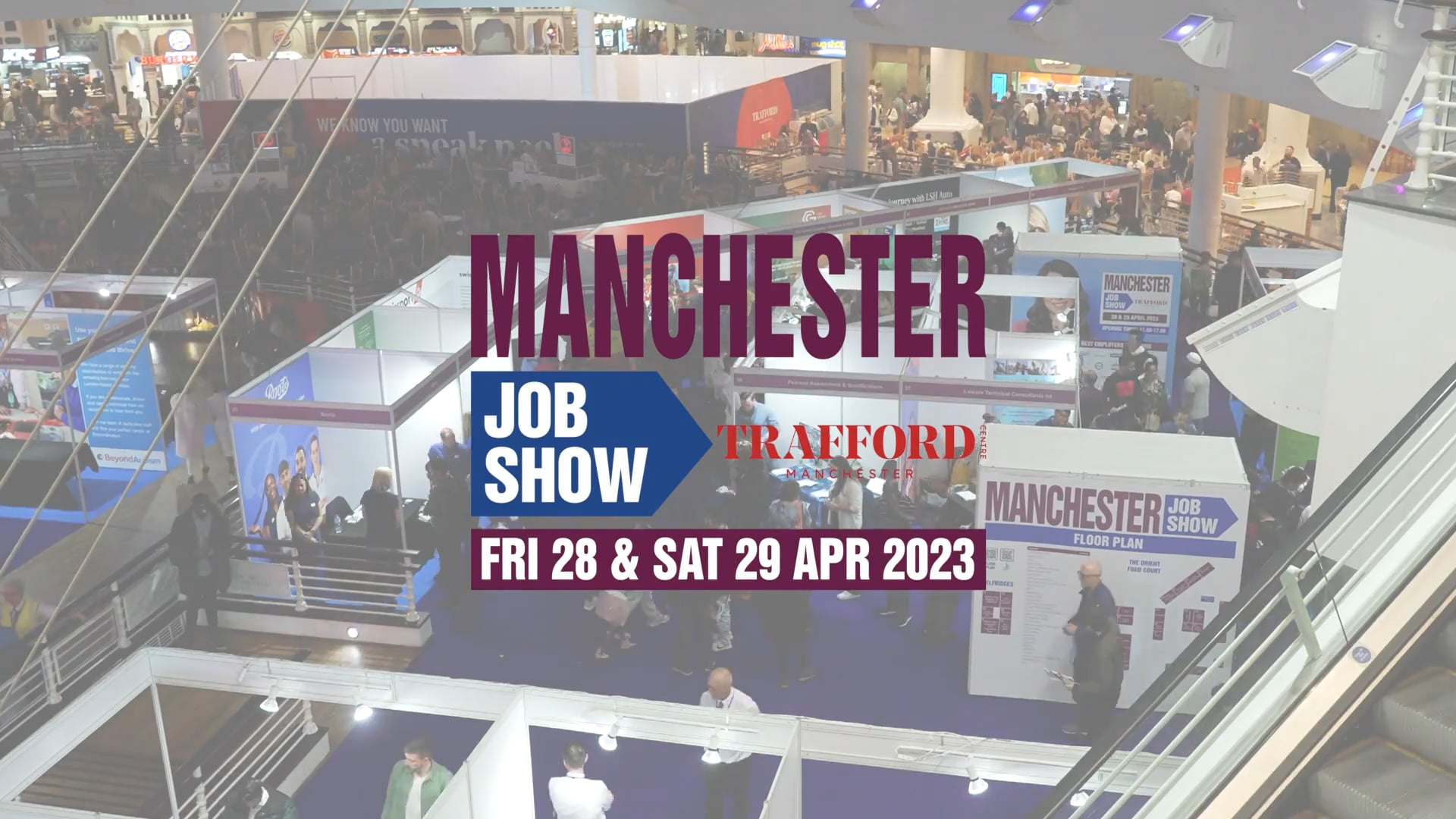 Manchester Job Show Trafford Centre April 2023 on Vimeo
