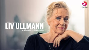 LIV ULLMANN: A ROAD LESS TRAVELLED (2023)